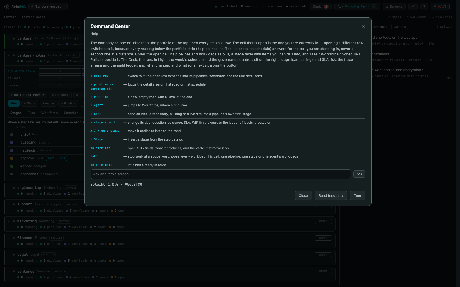 Help: Help for the screen you are on: what each control does, a box to ask about the screen, feedback and the tour.